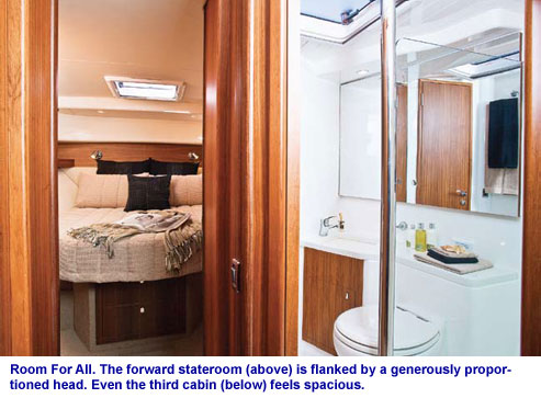 Room For All. The forward stateroom (above) is flanked by a generously proportioned head. Even the third cabin (below) feels spacious.